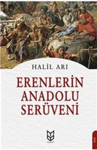 Erenlerin Anadolu Serüveni