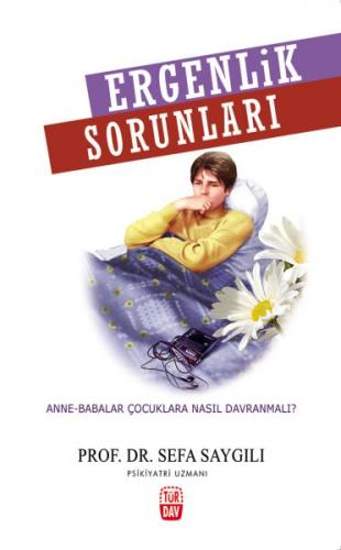 Ergenlik Sorunları