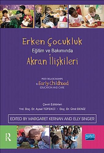 Erken Çocukluk Eğitim ve Bakımında Akran İlişkileri