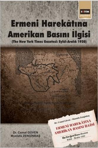 Ermeni Harekâtına Amerikan Basını İlgisi