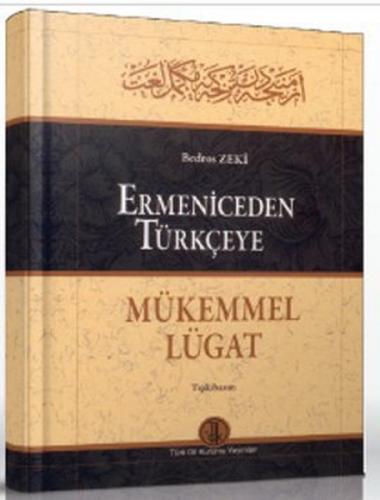 Ermeniceden Türkçeye Mükemmel Lügat