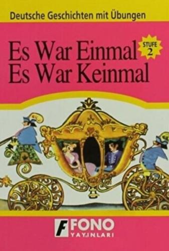 Es War Einmal, Es War Keinmal