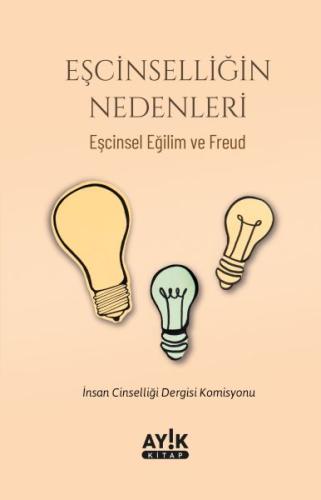 Eşcinselliğin Nedenleri