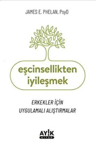 Eşcinsellikten İyileşmek