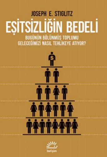 Eşitsizliğin Bedeli Bugünün Bölünmüş Toplumu Geleceğimizi Nasıl Tehlik