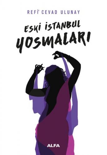 Eski İstanbul Yosmaları