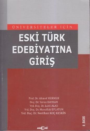 Eski Türk Edebiyatına Giriş