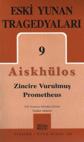 Eski Yunan Tragedyaları 9 Aiskhülos (353)