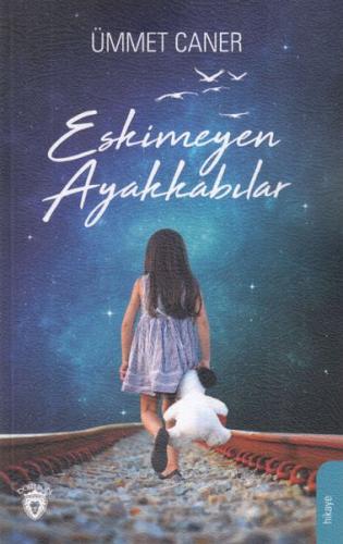 Eskimeyen Ayakkabılar