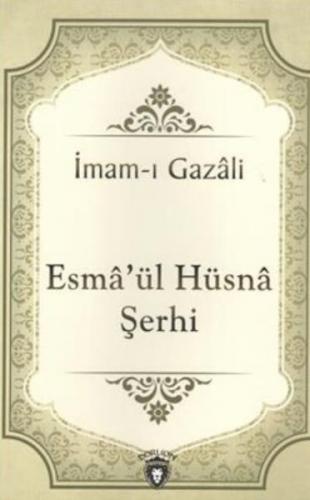 Esmaül Hüsna Şerhi