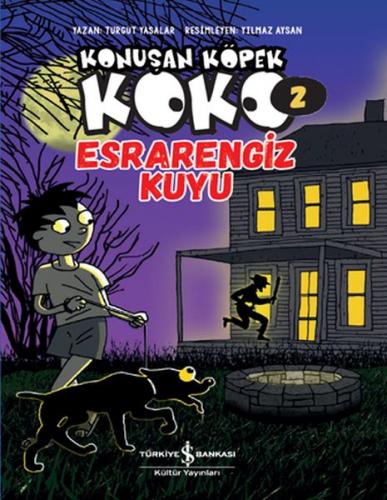 Esrarengiz Kuyu - Konuşan Köpek Koko 2