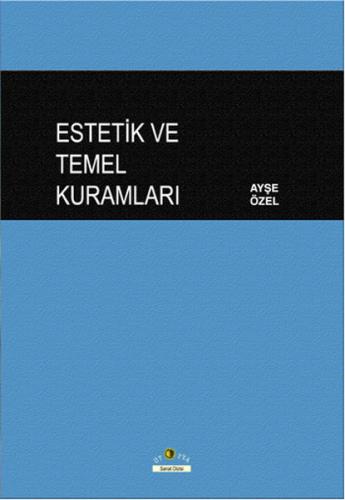 Estetik ve Temel Kuramları