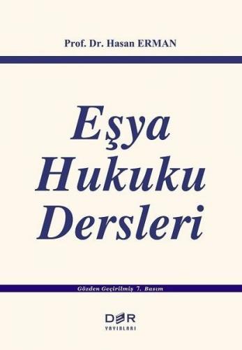 Eşya Hukuku Dersleri