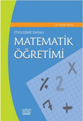 Etkileşime Dayalı Matematik Öğretimi