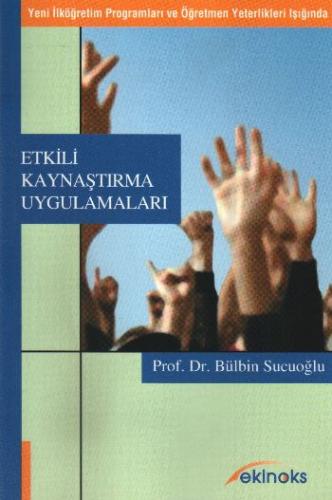 Etkili Kaynaştırma Uygulamaları