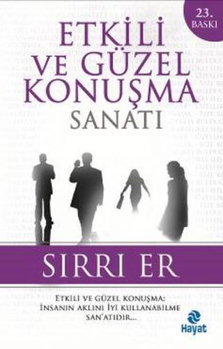 Etkili ve Güzel Konuşma Sanatı (Sırrı Er)