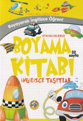 Etkinliklerle Boyama Kitabı İngilizce Taşıtlar