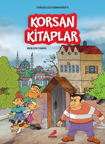 Etkinlikli Çizgi Roman Serisi 6 - Korsan Kitaplar