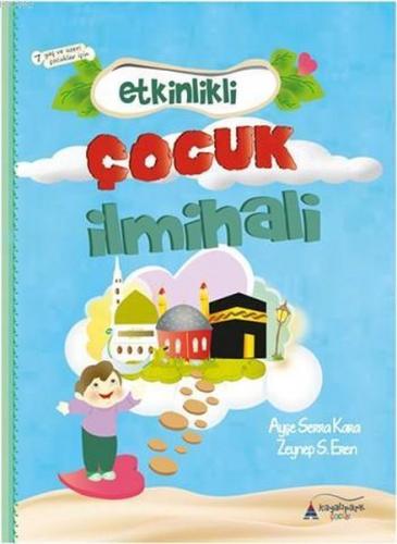 Etkinlikli Çocuk İlmihali