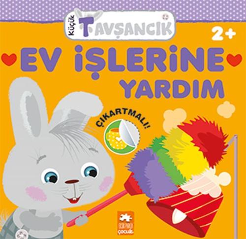 Ev İşlerine Yardım - Küçük Tavşancık Serisi