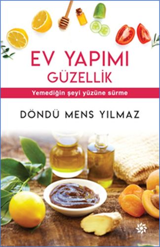 Ev Yapımı Güzellik