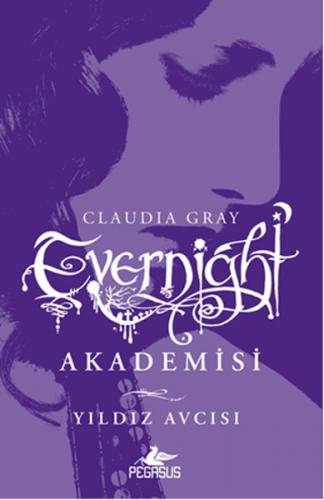 Evernight Akademisi - Yıldız Avcısı