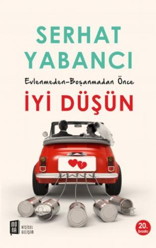 Evlenmeden - Boşanmadan İyi Düşün