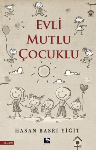 Evli Mutlu Çocuklu