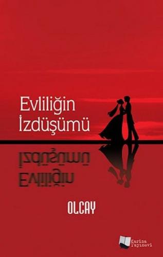 Evliliğin İzdüşümü