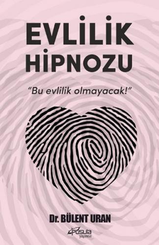 Evlilik Hipnozu - Bu Evlilik Olmayacak!