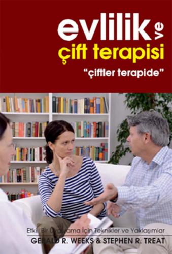 Evlilik ve Çift Terapisi "Çiftler Terapide"