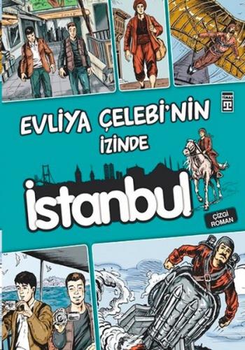 Evliya Çelebi’nin İzinde İstanbul