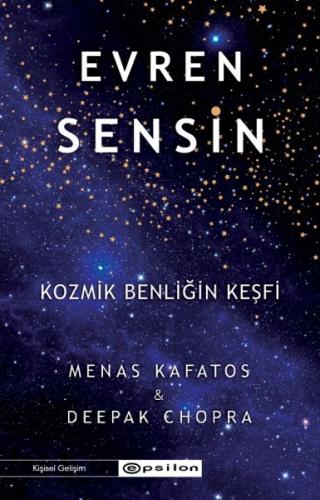 Evren Sensin - Kozmik Benliğin Keşfi