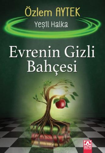 Evrenin Gizli Bahçesi - Yeşil Halka