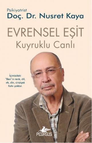 Evrensel Eşit / Kuyruklu Canlı -3