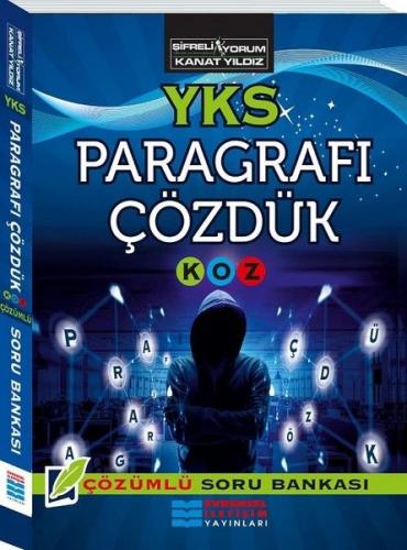 Evrensel YKS Paragrafı Çözdük Kolaydan Zora Çözümlü Soru Bankası