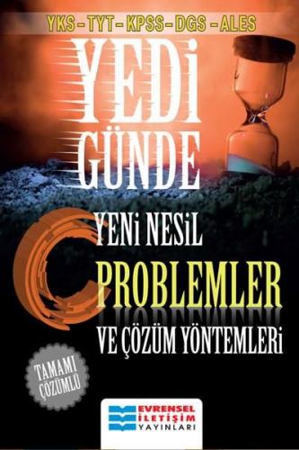 Evrensel YKS TYT KPSS DGS ALES Yedi Günde Yeni Nesil Problemler ve Çöz