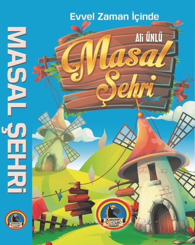 Evvel Zaman İçinde Masal Şehri (Ciltli)