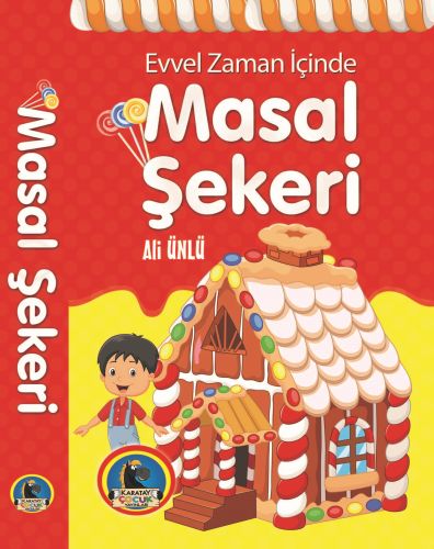 Evvel Zaman İçinde Masal Şekeri (Ciltli)