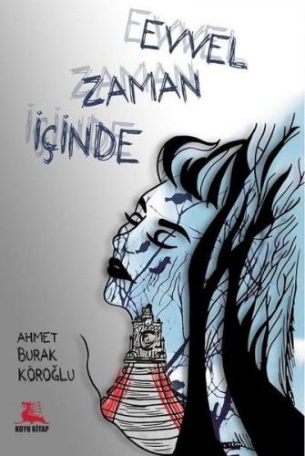 Evvel Zaman İçinde