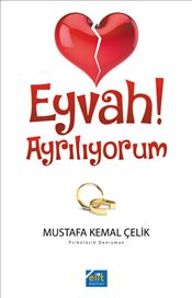 Eyvah! Ayrılıyorum