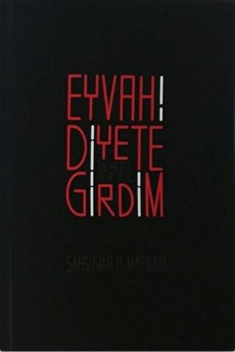 Eyvah! Diyete Girdim