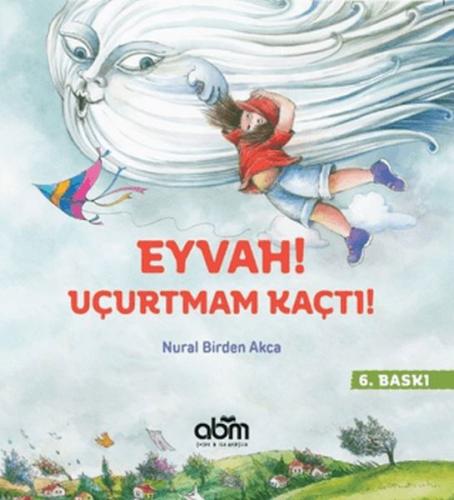 Eyvah! Uçurtmam Kaçtı!