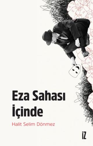 Eza Sahası İçinde