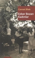 Ezber Bozan Kadınlar