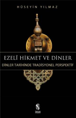 Ezeli Hikmet ve Dinler