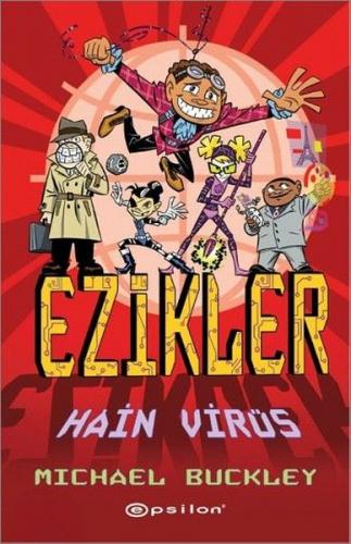 Ezikler 04 - Hain Virüs (Ciltli)