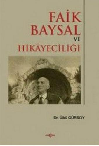 Faik Baysal ve Hikayeciliği