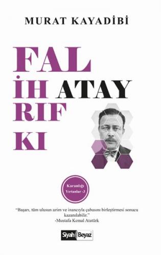 Falih Rıfkı Atay - Karanlığı Yırtanlar 3