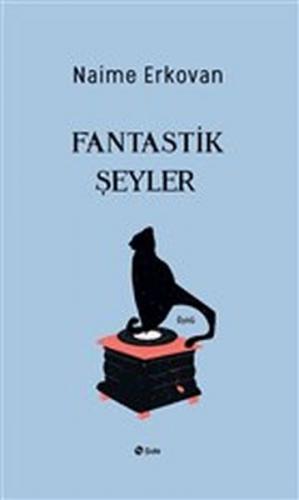 Fantastik Şeyler